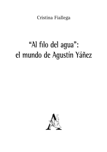 “Al filo del agua”: el mundo de Agustín Yáñez