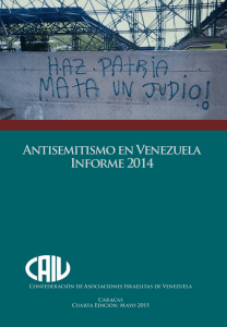 ANtiSEMitiSMO EN VENEzUElA INFORME 2014