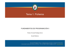 Tema 1. Ficheros