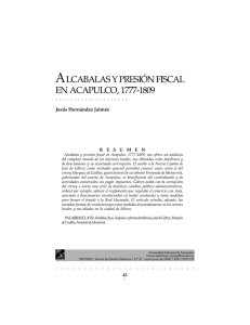 LCABALAS Y PRESIÓN FISCAL EN ACAPULCO, 1777-1809