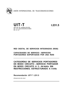 UIT-T Rec. I.231.5 (11/88) Servicio portador en modo circuito a