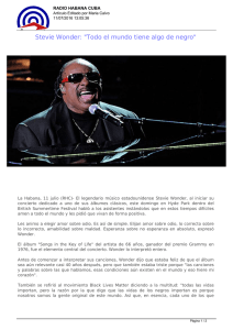 Stevie Wonder: "Todo el mundo tiene algo de negro"