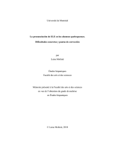 Universit&eacute; de Montr&eacute;al La pronunciaci&oacute;n de ELE en los