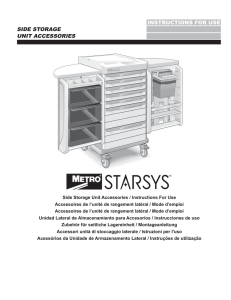 Metro Instructions for Starsys Side Storage Unit