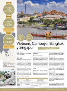 Vietnam, Camboya, Bangkok y Singapur