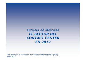 Estudio de Mercado EL SECTOR DEL CONTACT CENTER EN 2012
