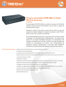 Kit para conmutador KVM USB con Audio PS/2 de 4