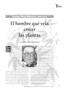 (1896-1972) EL HOMBRE QUE VEÍA CRECER LAS PLANTAS