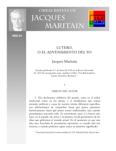 LUTERO, O EL ADVENIMIENTO DEL YO Jacques Maritain