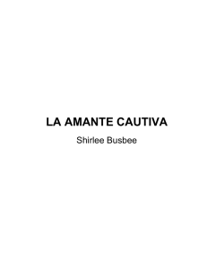 LA AMANTE CAUTIVA - I. T. Valle del Guadiana