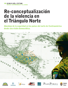 Re-conceptualización de la violencia en el Triángulo Norte