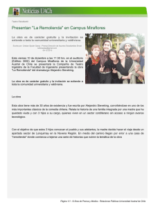 Presentan "La Remolienda" en Campus Miraflores