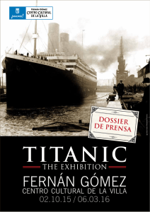 - Titanic the Exhibition