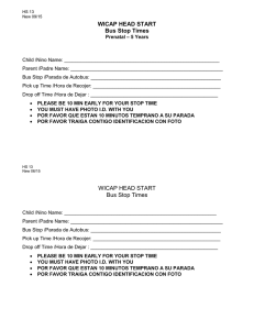 WICAP HEAD START Bus Stop Times WICAP HEAD START Bus