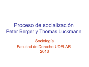 Guía Socialización Berger y Luckman