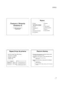 Punteros y Memoria Dinámica II