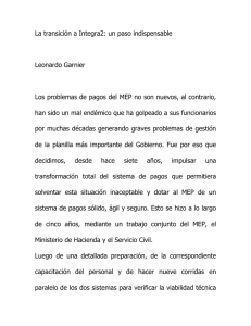 La transición a Integra2: un paso indispensable Leonardo Garnier