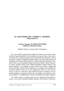 El ojito derecho. Amores y Amoríos. Malvaloca, edición de Mariano