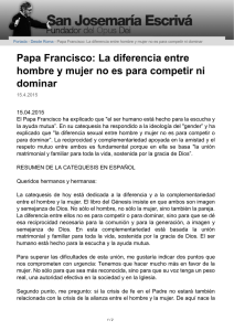 Papa Francisco: La diferencia entre hombre y mujer no es para
