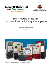 “Smart meters en España” Los contadores de luz y agua