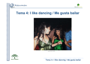 Tema 4: I like dancing / Me gusta bailar
