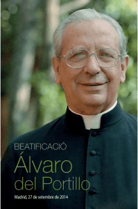 Beatificació Álvaro del Portillo