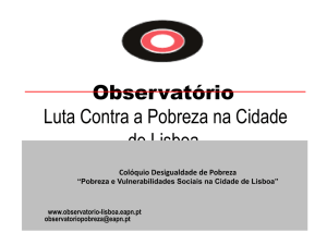 Pobreza e vulnerabilidades sociais na cidade de Lisboa