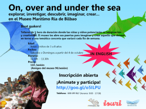 On, over and under the sea - Museo Marítimo Ría de Bilbao