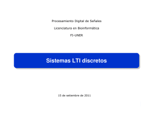 Sistemas LTI discretos Sistemas LTI discretos