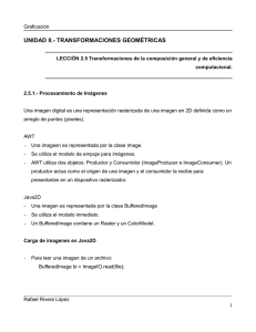 UNIDAD II.- TRANSFORMACIONES GEOMÉTRICAS