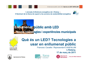 Enllumenat públic amb LED Què és un LED?