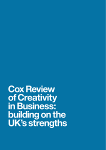 Cox Review of Creativity in Business: building on the UK`s strengths