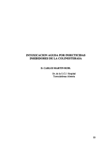 Intoxicación aguda por insecticidas inhibidores de la colinesterasa.