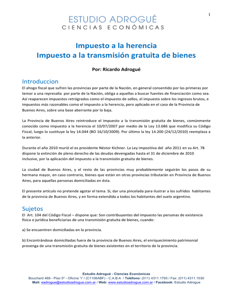 Impuesto A La Herencia Impuesto A La Transmisión Gratuita De Bienes 5734