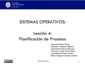 SISTEMAS OPERATIVOS: Lección 4: Planificación de Procesos