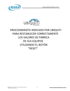 procedimiento indicado por ubiquiti para restablecer correctamente