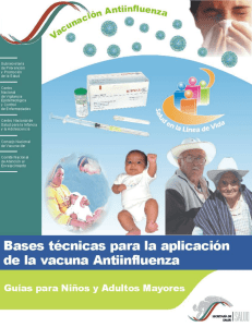 vacuna antiinfluenza. bases tecnicas