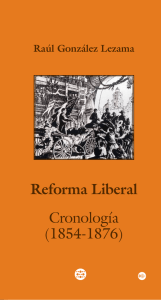 Reforma Liberal Cronología (1854-1876)