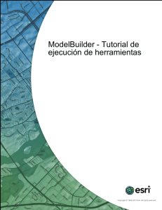 ModelBuilder - Tutorial de ejecución de herramientas