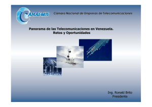 Panorama de las Telecomunicaciones en Venezuela. Retos y