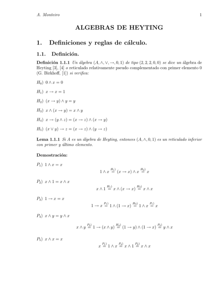 ALGEBRAS DE HEYTING 1. Definiciones y reglas de cálculo.