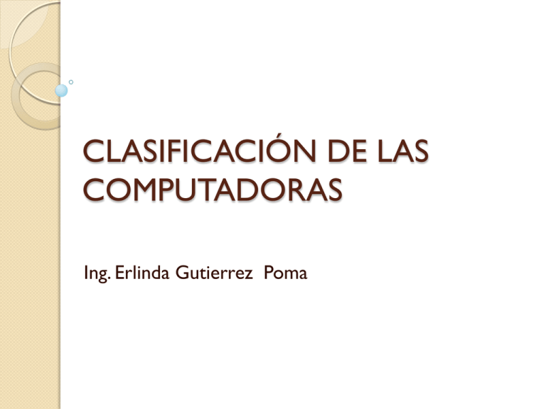 Clasificaci n De Las Computadoras