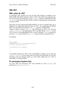 XML.NET XML antes de .NET. El namespace System.Xml.