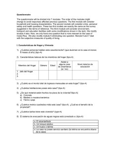 Questionnaire The questionnaire will be divided into 7 modules. The