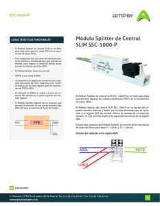 Módulo Splitter de Central SLIM SSC-1000-P