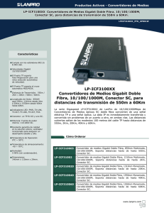 LP-ICF3100XX Convertidores de Medios Gigabit Doble