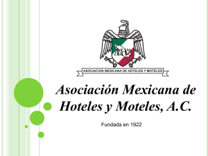 Diapositiva 1 - Asociación Méxicana de Hoteles y Moteles