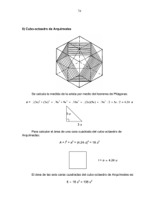 74 9) Cubo-octaedro de Arquímedes Se calcula la medida de la