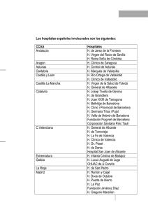 Los hospitales españoles involucrados son los siguientes: CCAA