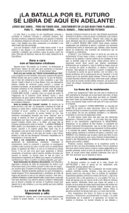 ¡la batalla por el futuro se libra de aquí en adelante!